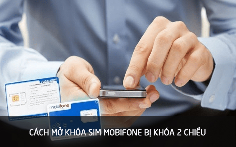 Tài khoản MobiFone bị chặn - Nguyên nhân và cách khắc phục hiệu quả